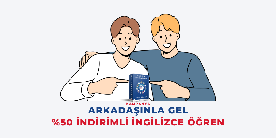 Arkadaşınla Gel %50 İndirimi Yakala!